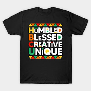 Hbcu Humbled Blessed Creative Unique Historical Black T-Shirt